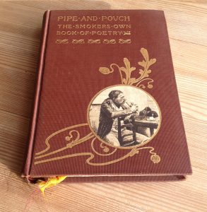 PIPE AND POUCH - The Smoker’s own Book of Poetry